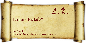 Later Kató névjegykártya